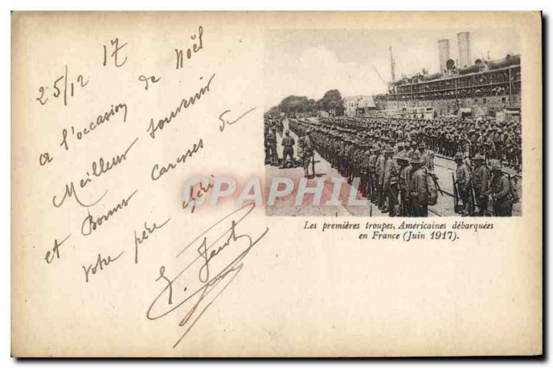 Old Postcard Army First americaines troops landed in France in June 1917