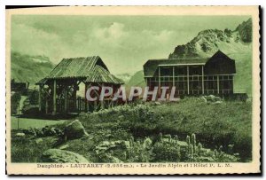 Old Postcard Dauphine Lautaret (2056 m) Alpine Garden Hotel P L M