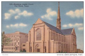 Broadway Baptist Church , FORT WORTH , TExas , 30-40s