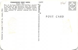 Commodore Perry Hotel Toledo, Ohio OH