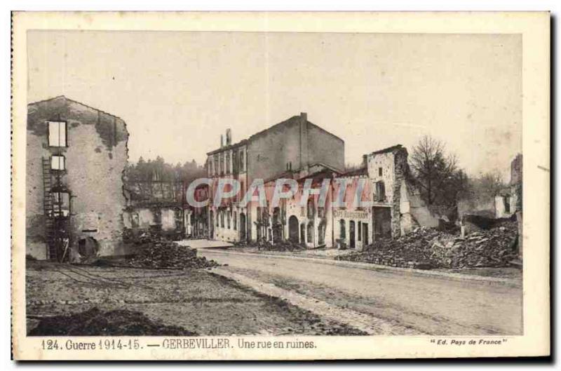 Old Postcard War Gerbeviller A Street In Ruins Army