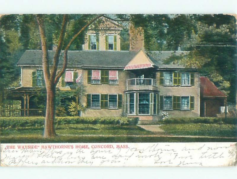 Pre-1907 NATHANIEL HAWTHORNE HOME - THE WAYSIDE Concord Massachusetts MA Q1944