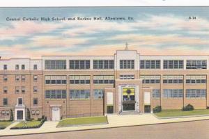 Pennsylvania Allentown Central Catholic High School and Rockne Hall