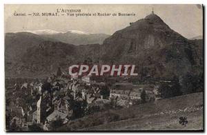 Old Postcard L & # 39Auvengne Murat Vue Generale De Bonnevie And Rock