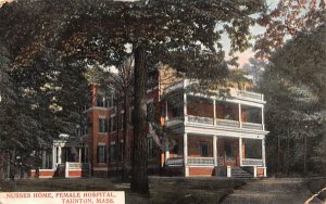 Nurses Home Taunton, Massachusetts Postcard