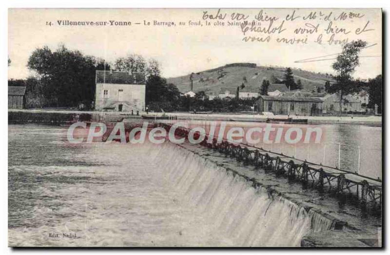 Old Postcard Villeneuve sur Yonne Dam deep Cote St. Martin