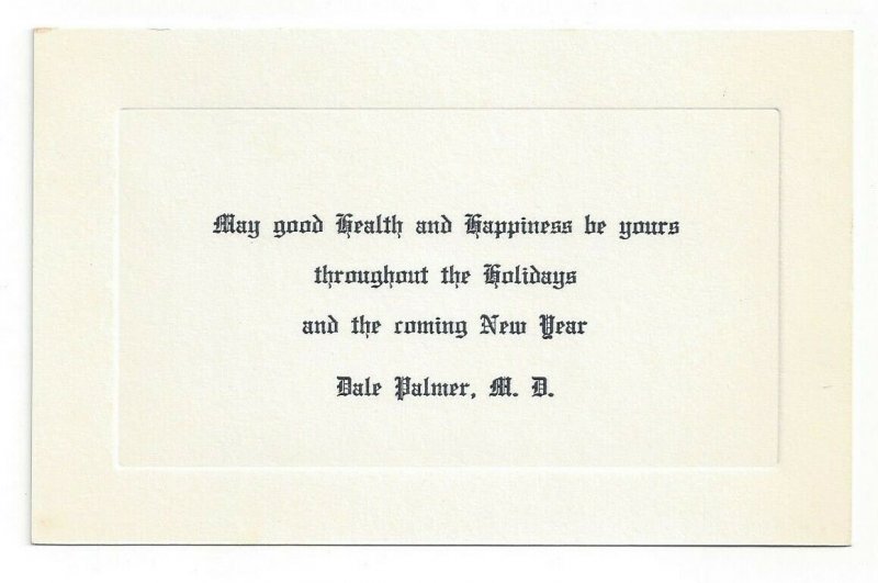 Vintage Holiday Greetings Card from Dale Palmer, M. D.