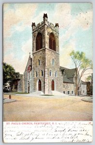 Pawtucket Rhode Island~St Pauls Church Street View~PM 1907~Vintage Postcard