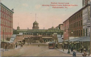 Postcard Market Street Loop Pennsylvania Railroad Ferries Philadelphia PA