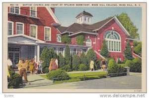 Baptist Church and Front of Spilman Dormitory, Mars Hill College, Mars Hill, ...