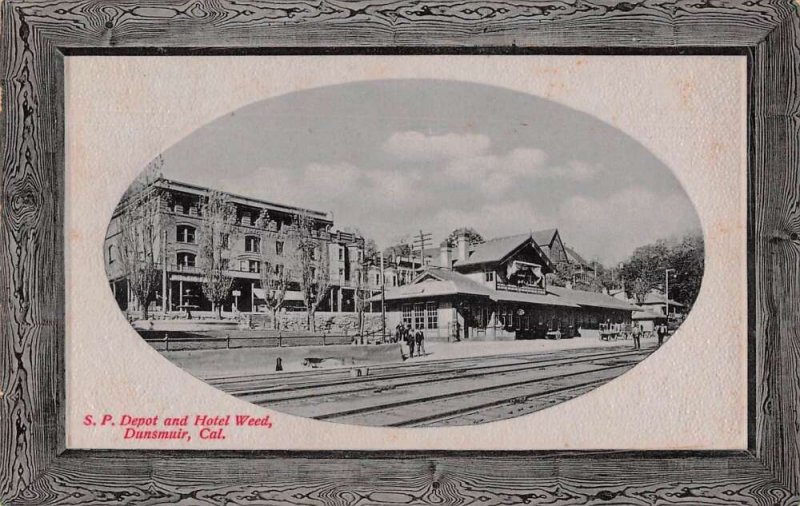 Dunsmuir California Hotel Weed and Train Station Vintage Postcard AA33331