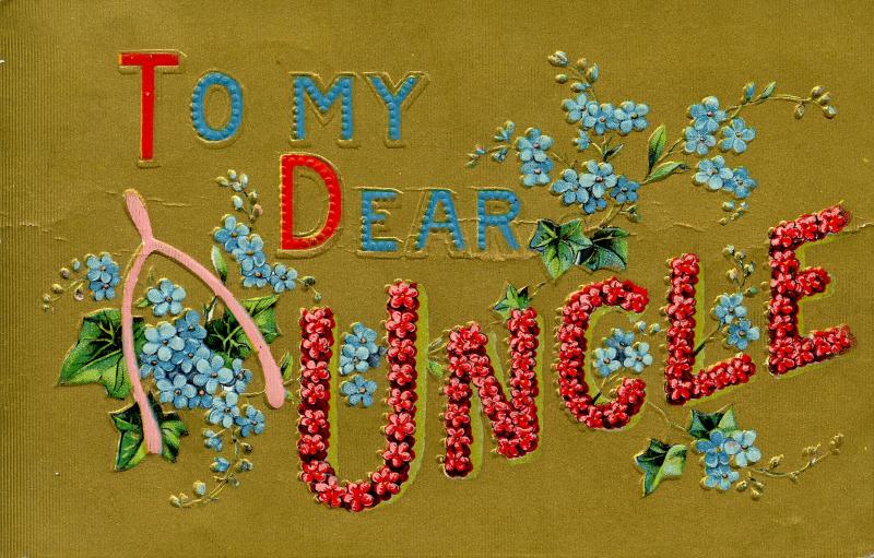 US    PC760 DEAR UNCLE - EMBOSSED CARD