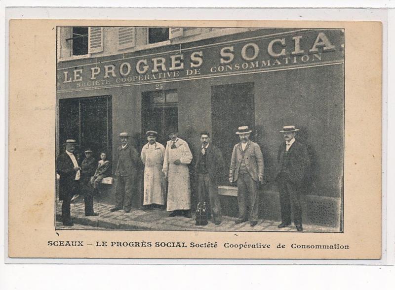 SCEAUX - Le Progrès Social Société Coopérative de Consommation - très bo...