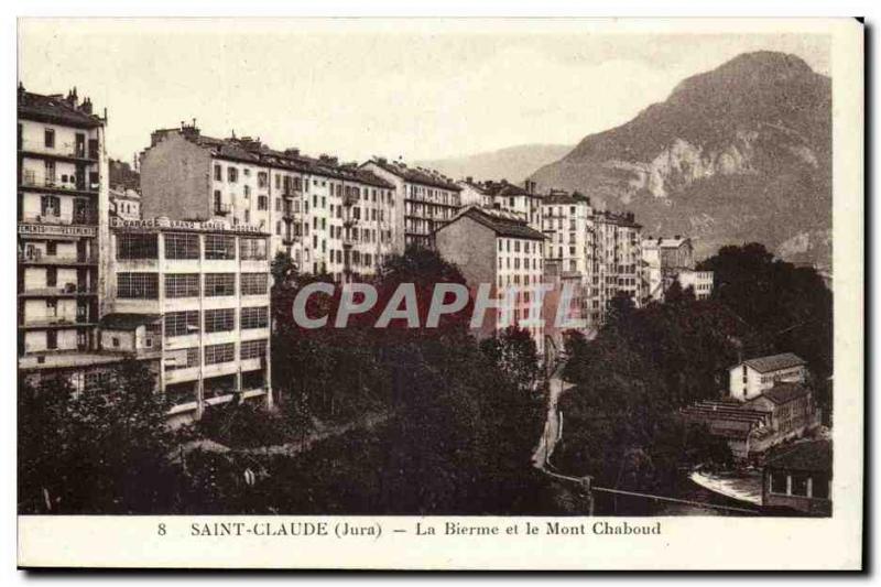 Jura-Touriste- St. Claude - The Bierme and Mount Post Card Old Chaboud