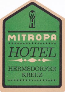 Germany Hermsdorfer Kreuz Mitropa Hotel Vintage Luggage Label sk3705