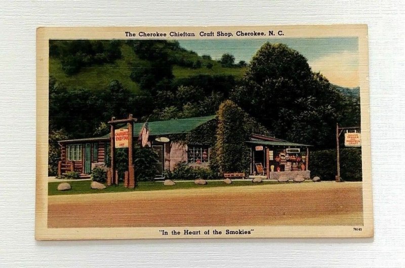 The Cherokee Chieftan Craft Shop Cherokee NC Linen Postcard Heart of the Smokies