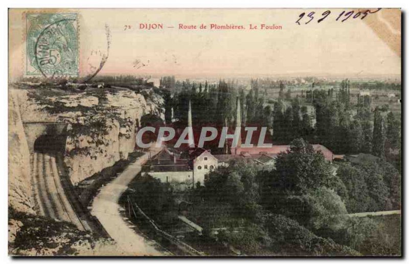 Old Postcard Dijon Road plombieres Le Foulon