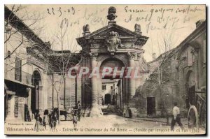 Old Postcard Villeneuve Avignon Entree Val Chartreuse Benite Founded by inroc...
