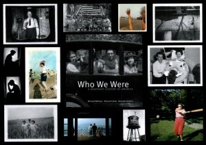 CONTINENTAL SIZE POSTCARD ADVERTISING HARDCOVER BOOK WHO WE WERE HARCOVER