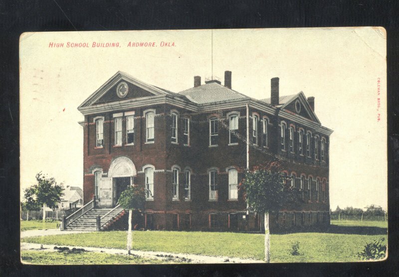 ARDMORE OKLAHOMA HIGH SCHOOL BUILDING VINTAGE POSTCARD 1909