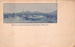 BLUE JAY INN GIRLS FRIENDLY SOCIETY HOLIDAY HOUSE BUFFALO COLORADO POSTCARD