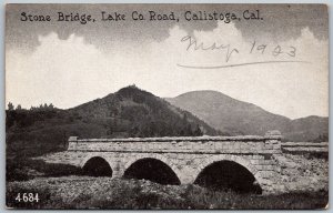 Calistoga California 1923 Postcard Stone Bridge Lake County Road