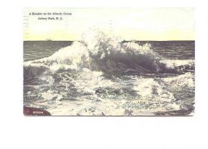 Breaker on the Atlantic, Asbury Park, New Jersey, Used 1913