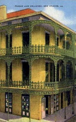 Famous Lace Grillwork - New Orleans, Louisiana LA