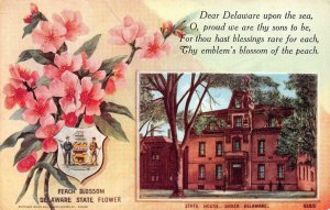 DOVER, Delaware DE   STATE HOUSE & State Flower~Peach Blossom  ca1910's Postcard