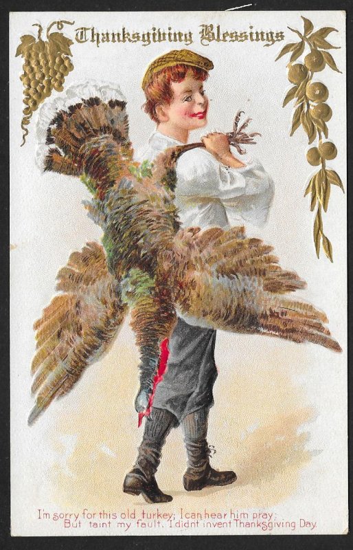 Thanksgiving Blessings Young Man & Dead Turkey Over His Shoulder Used c1910s