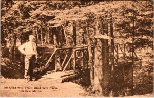 Hinckley ME Maine MAN~BRIDGE~GOOD WILL FARM TRAIL Fairfield/Somerset Co Postcard