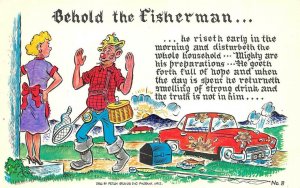 Comic  BEHOLD THE FISHERMAN  Fishing Trip Return~Angry Wife 1956 Petley Postcard