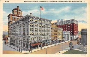 Washington Trust Company, George Washington Hotel Washington, Pennsylvania PA  