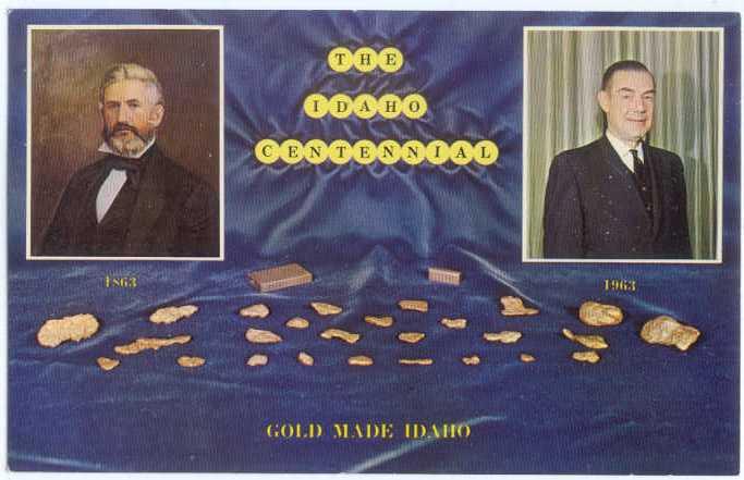 The Idaho Centennial, Gold Made in Idaho ID