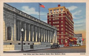 Post office and New Bedford Hotel New Bedford, Massachusetts MA  