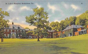 St Luke's Hospital Bethlehem Pennsylvania linen postcard