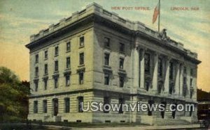 New Post Office - Lincoln, Nebraska NE  