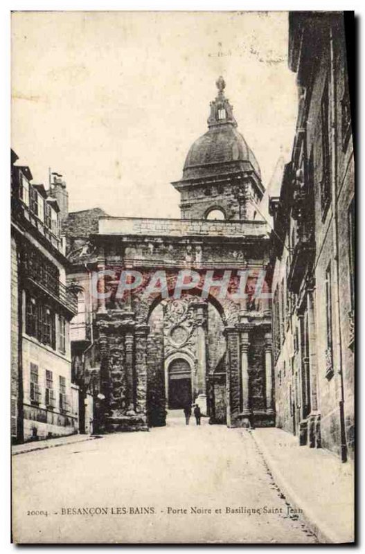 Old Postcard Besancon Les Bains Black Gate and Basilica of St. John