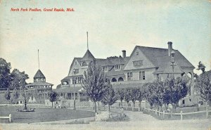 GRAND RAPIDS MI~NORTH PARK PAVILION~TOM JONES PUBLISHED-1907 PSMK POSTCARD