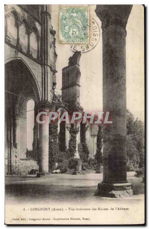 Longpont Postcard Old Inside view of the ruins of the & # 39abbaye