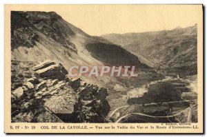 Old Postcard Col De La Cayolle Overlooking the Vallee Du Var and the road d &...