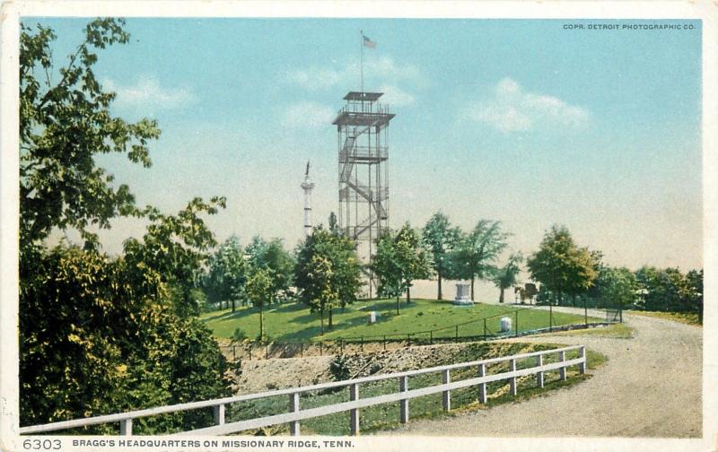 Missionary Ridge TN~Civil War Battlefield~Bragg's HQ Tower~Detroit Pub Co~1910 