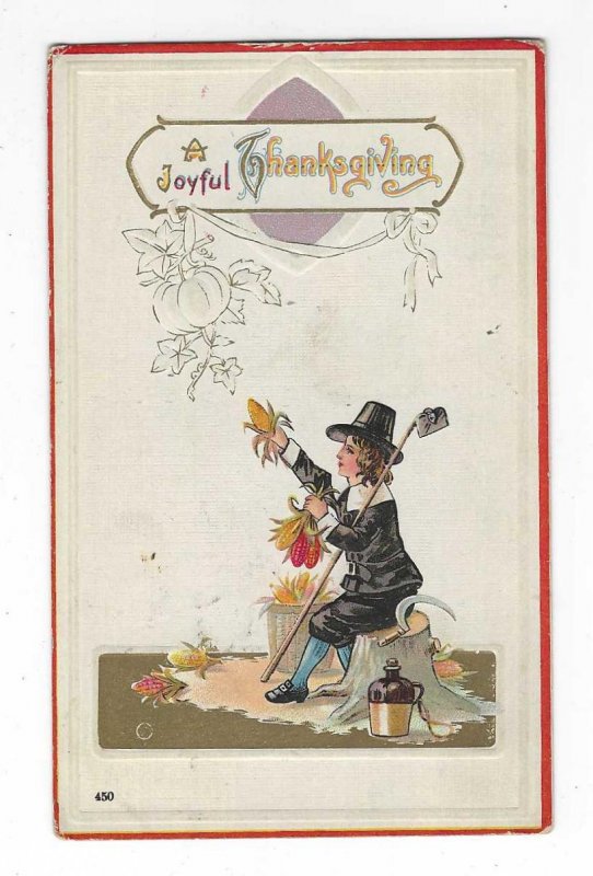 1917 A Joyful Thanksgiving Pilgrim Embossed Holiday Postcard