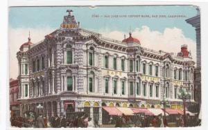 San Jose Safe Deposit Bank San Jose California 1910c postcard