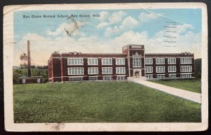 Vintage Postcard 1919 Eau Claire Normal School, Eau Claire, Wisconsin (WI)