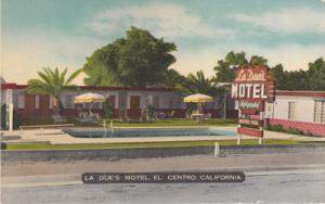 E6251 CA, El Centro La Dues Motel Postcard
