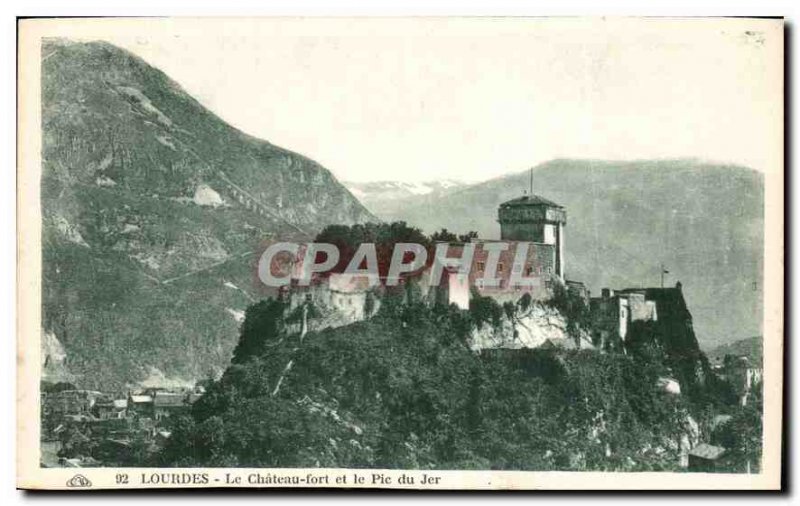 Old Postcard Lourdes Le Chateau Fort and the Pic du Jer