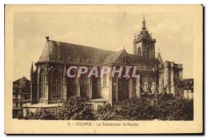 Old Postcard Colmar The Cathedrale St Martin