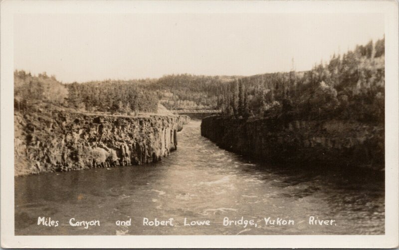 Miles Canyon & Robert Lowe Bridge Yukon River YT Unused Real Photo Postcard G94