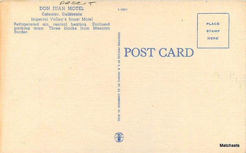 CALEXICO CALIFORNIA Don Juan Motel Linen EB THOMAS Roadside 7039